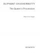 Oliphant Chuckerbutty: The Queens Procession: Organ (archive)
