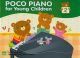 Poco Piano For Young  Children Book 2