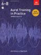 ABRSM Aural Training In Practice Grades 6-8: Book & 3Cds