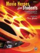 Movie Heroes For Students: Book 3: Intermediate