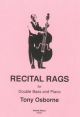 Recital Rags: Double Bass & Piano ( Osbourne)