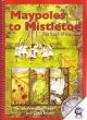 Maypoles To Mistletoe: Book Of The Show: Folk Plays And Songs