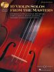 10 Violin Solos From The Masters: Violin And Piano Book & CD