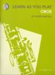 Learn As You Play Oboe: Tutor: Book & Cd Revised  (wastall) (Boosey & Hawkes)