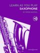 Learn As You Play Alto Saxophone Tutor: Book & Audio (wastall)