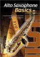 Alto Saxophone Basics: Tutor: Book And Cd