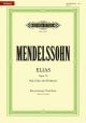 Elias (Elijah): Op70: Vocal Score German (Peters)