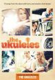 The Ukuleles: Sheet Music & DVD