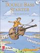 Double Bass Starter: 22 Pieces In Various Styles: Book And Cd