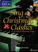 Schott Vocal Lounge: Sing Christmas Classics: Bk&cd