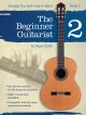 The Beginner Guitarist Book 2 Simply The Best Way To Start