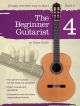 The Beginner Guitarist Book 4 Simply The Best Way To Start