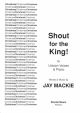 Shout For The King: Unison & Piano