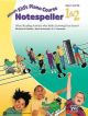 Alfred's  Kids Piano Course: Notespeller 1 & 2