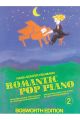 Romantic Pop Piano: Book 2