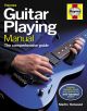 Haynes: Guitar Playing Manual: Textbook