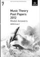 OLD STOCK SALE - ABRSM: Music Theory Past Papers 2012 Model Answers Grade 7