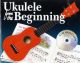 Ukulele From The Beginning Book 1: Ukulele: Tutor Book & Cd