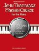 John Thompson's Modern Course First Grade - Book Only (2012 Edition)