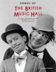 Songs Of The British Music Hall (2013 Revised Edition) Piano Vocal Guitar