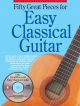 50 Great Pieces For  Easy Classical Guitar Solos With Tab: Book & Cd