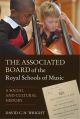 Associated Board Of The Royal Schools Of Music: A Social And Cultural History