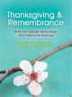 Thanksgiving & Remembrance: Funerals And Memorial Services: Organ
