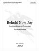 Behold New Joy: Vocal: SATB And Organ (OUP)