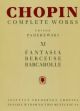 Complete Works Vol. 11: Fanatasia Berceuse & Barcarolle: Piano Solo (PWM)
