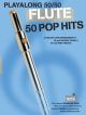 Playalong 50/50: Flute - 50 Pop Hits Book & Mp3 Download Card