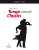 Ready To Play: Tango Classics: Violin & Piano (Speckert