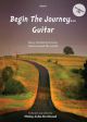 Begin The Journey: Guitar: Book & Cd