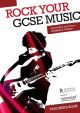 Rock Your GCSE Music: Teachers Book