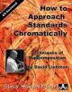 Aebersold: How To Approach Standards Chromatically: Music: All Instruments (Liebman