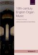 Oxford Anthology Of 18th-century English Organ Music, Volume 3