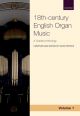 Oxford Anthology Of 18th-century English Organ Music, Volume 1