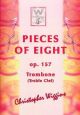Pieces Of Eight: OP157 Trombone Treble Clef & Piano (Wiggins)