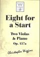 Eight For A Start: OP157a 2 Violas & Piano