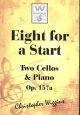 Eight For A Start: OP157a 2 Cellos & Piano