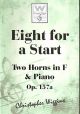 Eight For A Start: OP157a 2 Horns In F & Piano