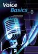 Voice Basics: Tutor: Book And Cd (Braun) (Voggenreiter)