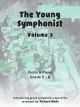 The Young Symphonist Vol 3: Violin And Piano (Clifton)