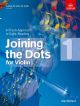 Joining The Dots Violin Book 1: Fresh Approach To Sight-Reading (ABRSM)