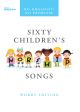 Sixty Childrens Worship Songs: Words Book (No Organist No Problem)