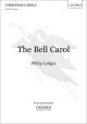 The Bell Carol Vocal: SATB  (Ledger)  (OUP)