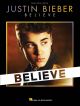 Justin Bieber: Believe: Piano Vocal Guitar