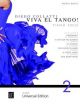 Viva El Tango Vol 2! With CD: The Tango Piano Tutor (Collatti)