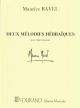 2 Mélodies Hébraïques: Meidum Voice & And Piano (Durand)