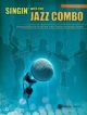 Singin With The Jazz Combo: 10 Standards For Vocalists With Combo Accomp: Piano/Conductor (Alfred)