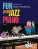 Fun With Jazz Piano Book 2 (Schoenmehl)